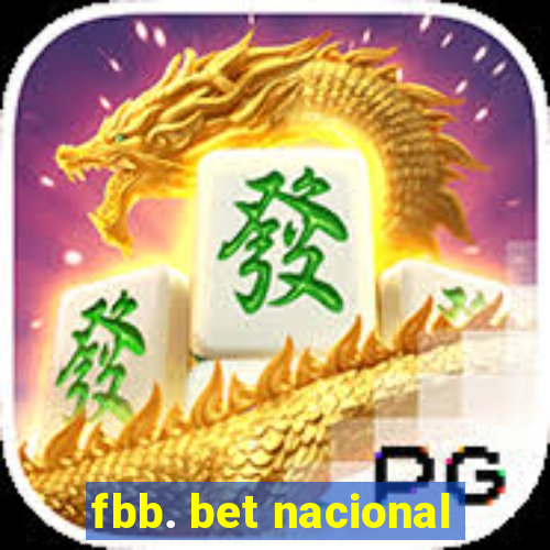 fbb. bet nacional